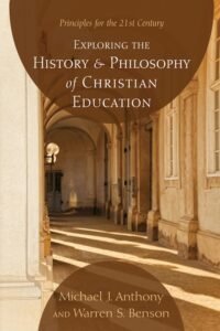 Exploring-the-History-and-Philosophy-of-Christian-Education